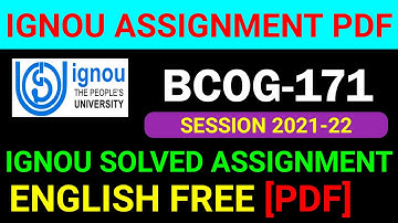 BCOG-171 Solved Assignment 2021-22 in English, BCOG 171 Solved Assignment 2022, BCOG 171 Assignment