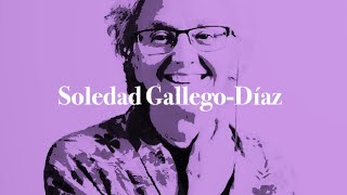 Soledad Gallego-Díaz. «El periodismo de hoy en la mesa de disección»