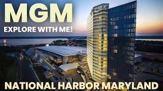 MGM National Harbor casino tour 2023 screenshot 1