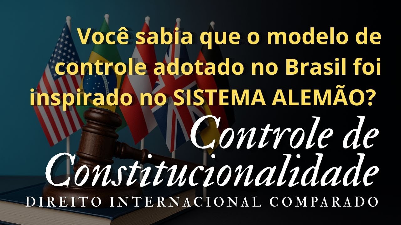 Sistema Alemão de Controle de Constitucionalidade: Origem, Evolução e Impacto no Mundo Jurídico