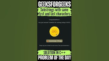 Substrings with same first and last characters | GeeksForGeeks #POTD💚🖤 | Solution👆🏻 #gfg #shorts