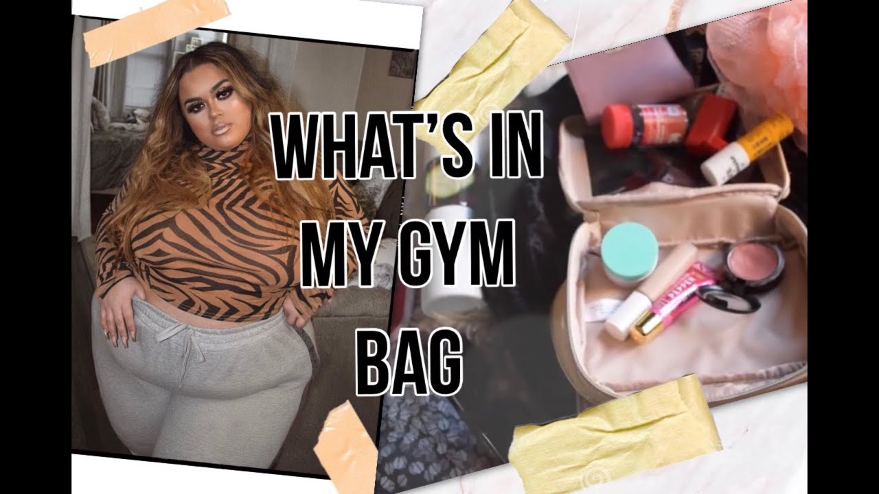 WHATS IN MY GYM BAG (GABRIELLAGLAMOUR) YouTube