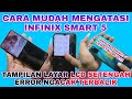 LAYAR INFINIX SMART 5 ERROR NGACAK PECAH2 GARIS || CARA MUDAH MENGATASI LAYAR LCD INFINIX ERROR