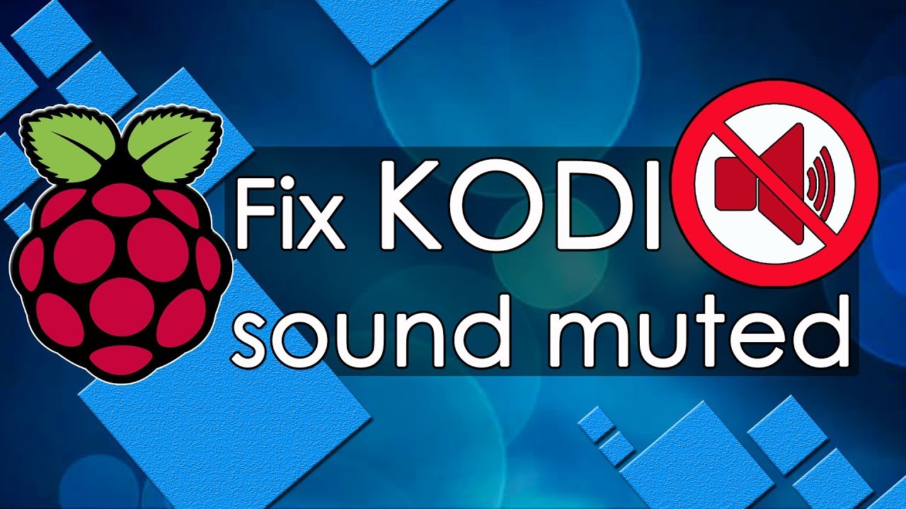 how to fix KODI sound muted (red icon speaker) on Raspberry Pi + KODI
