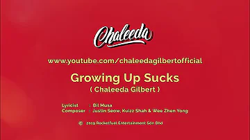 Chaleeda - Growing Up Sucks [Karaoke Version]