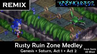 'Return to Rusty Ruin Zone' (Genesis + Saturn, Act 1 + Act 2) (Sonic 3D Blast) | Remix Medley