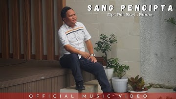 Sang Pencipta - Erwin Rambe || Official Music Video