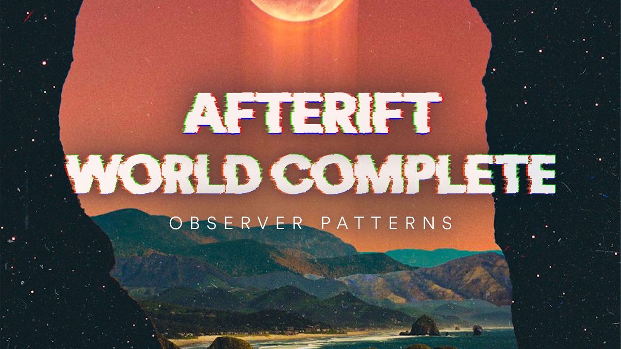 Mira Afterift and World Complete - Observer Patterns en YouTube Mira Afterift and World Complete - Observer Patterns en YouTube