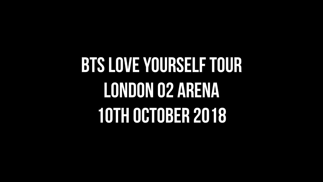 BTS live at the London O2 Arena in 2018 - YouTube