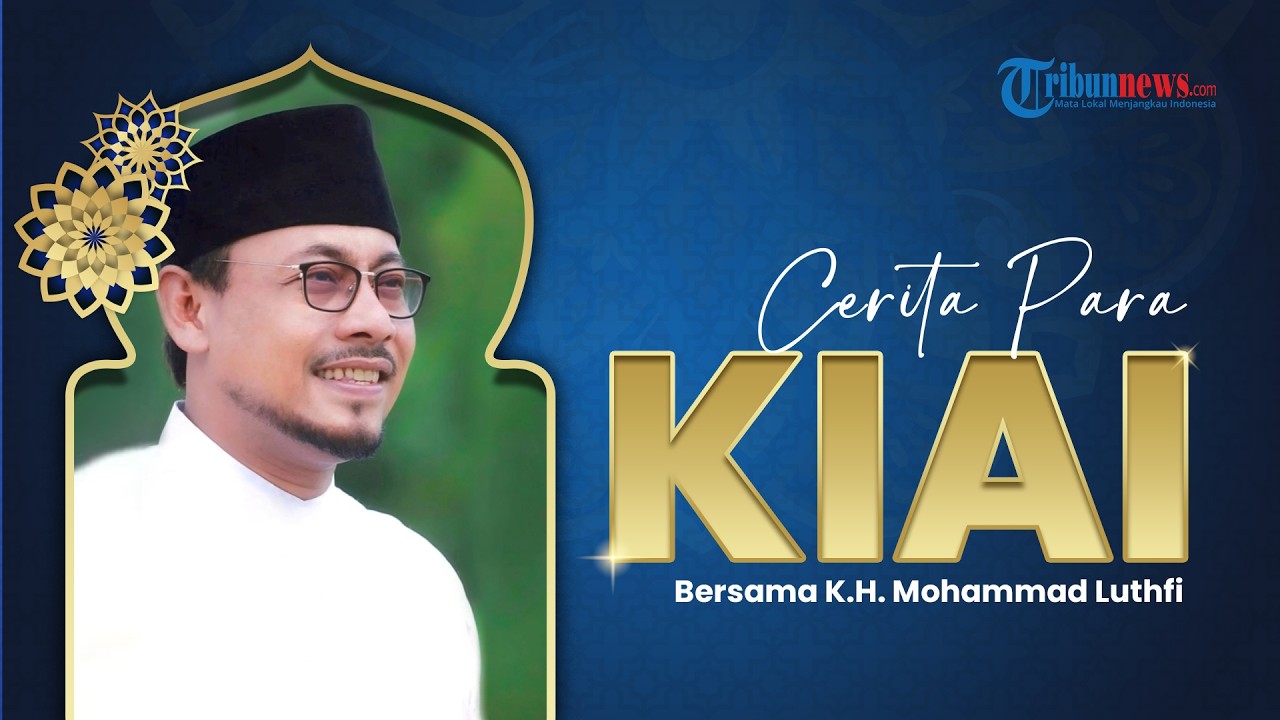 ‘Santri Tulen’ dari Buntet Cirebon, KH Mohammad Luthfi Ditempa Sejak Dini: Ngaji Harga Diri Keluarga