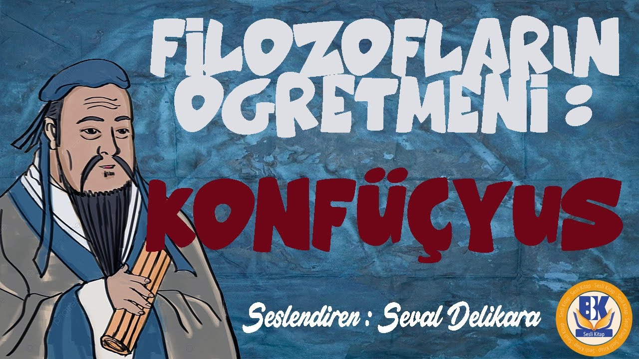 Filozofların Öğretmeni : KONFÜCYÜS (Ünlü Filozoflar Biyografi Serisi) (Seval Delikara)