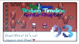 Pokemon Ruby Destiny - Broken Timeline (Gento Chapter) The Destruction Of Gento!