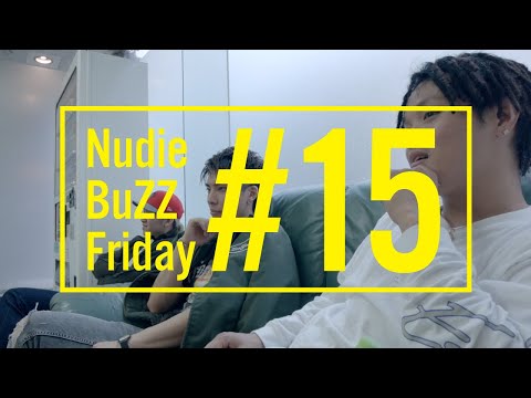 BuZZ / #15 Nudie BuZZ Friday
