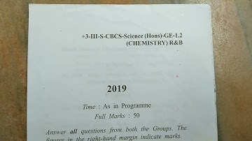 +3 (Bsc) 3rd semester Chemistry GE-1.2  Question Paper 2019 Of Utkal University. #odisha