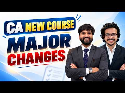 CA New Course Major Changes - IBS REMOVED | SCPM, LAW, AI Introduced | CA Atul Agarwal AIR 1