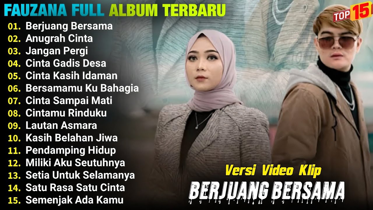 Fauzana Full Album || BERJUANG BERSAMA - ANUGRAH CINTA - Pop Melayu Terpopuler 2025 - On Trending