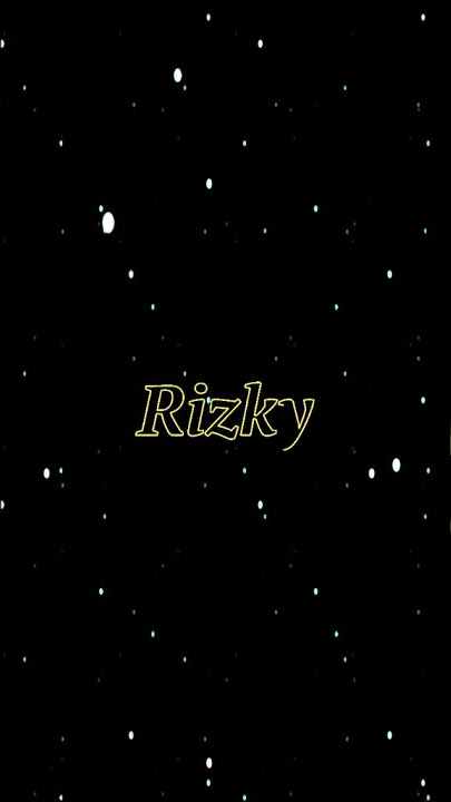 story wa NAMA RIZKY