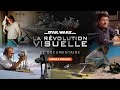 Star wars  la rvolution visuelle  le documentaire indit  exclusif plante star wars