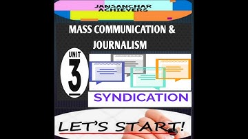 SYNDICATION-MEANING  / UNIT=3 / MASS COMMUNICATION AND JOURNALISM / UGC-NET