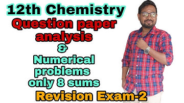 12th Chemistry revision exam-2 question paper & Numerical problem@vivekmathsscience1013