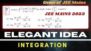 A Beautiful Integration by Parts Trick | Gems of JEE Mains 2023 PYQ