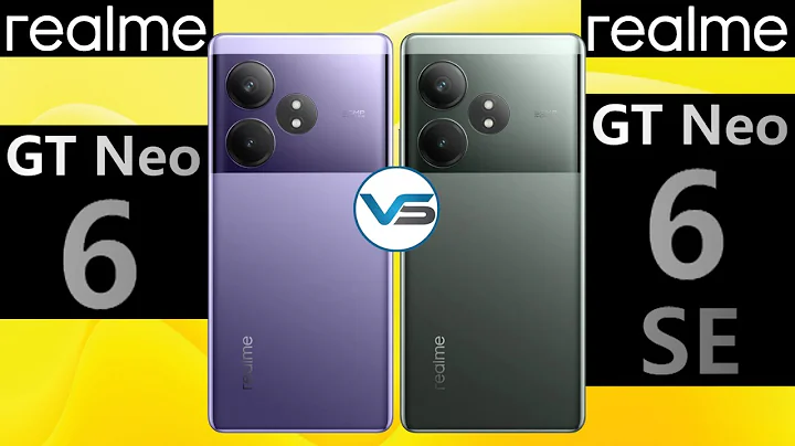 Realme GT Neo 6 VS Realme GT Neo 6 SE | Realme GT Neo 6 SE VS Realme GT Neo 6 | GT Neo 6 Series - 天天要闻