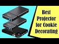 Best Projector for Cookie Decorating: LOW-COST Picks