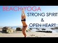 Beach Yoga for a Strong Spirit and an Open Heart