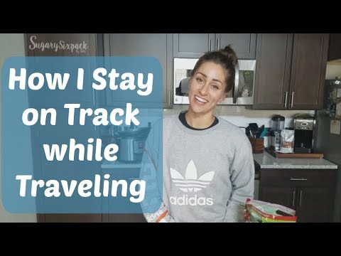 How I Stay on Track while Traveling