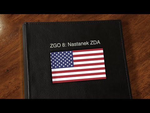 ZGO 8: Nastanek ZDA