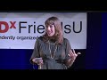 Turn Anger into Fuel for your Future | Sarah Yost | TEDxFriendsU