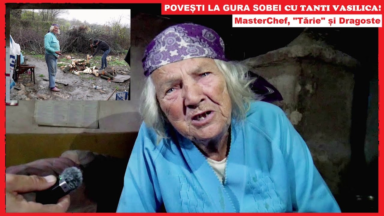 Povești la GURA SOBEI cu tanti Vasilica! | MasterChef, DRAGOSTE la mare și bani | 