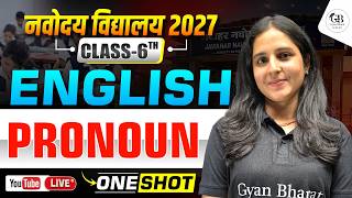 JNVST 2027 Class 6 English Pronoun | One Shot Live | Navodaya English Online Classes