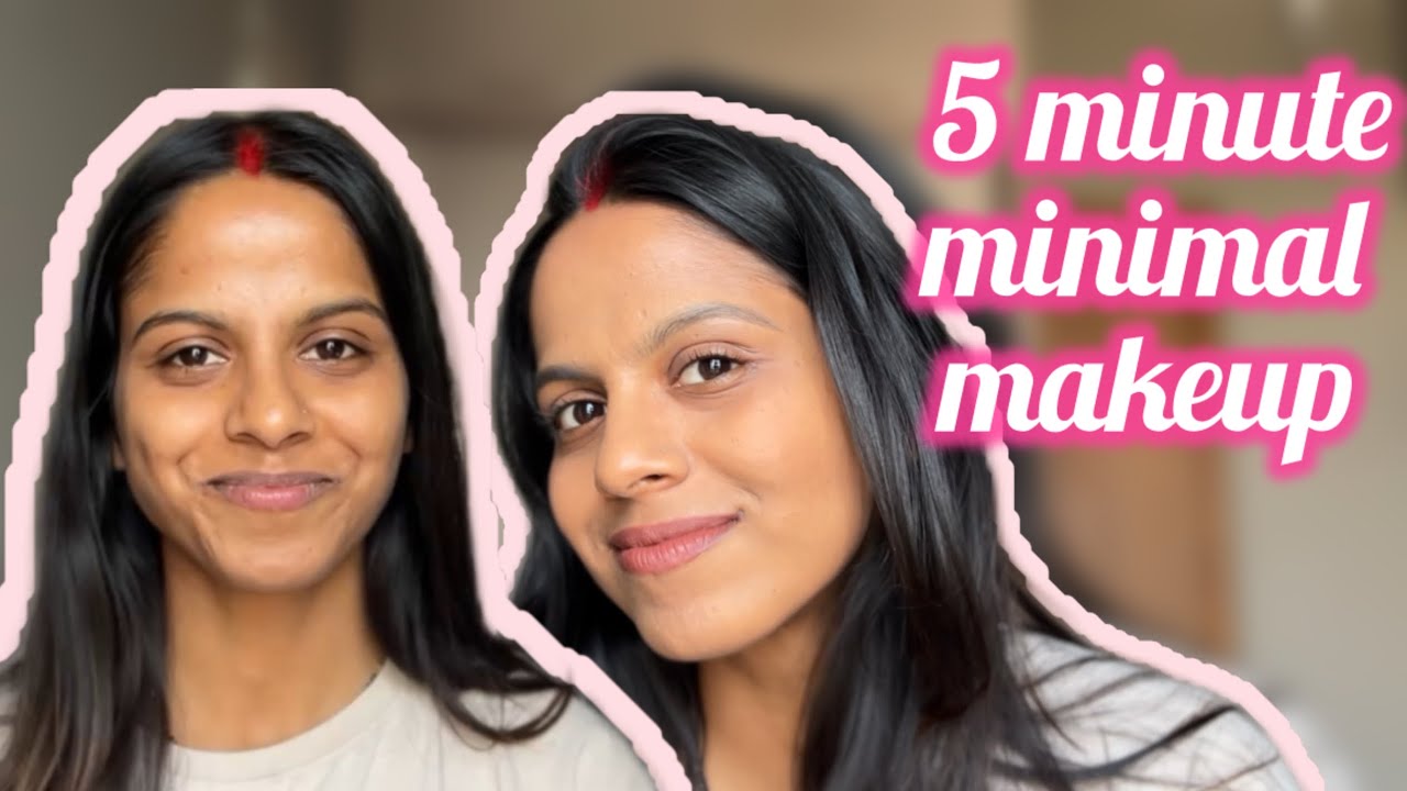 5 Minute Minimal Makeup for Beginners | Quick & Easy Everyday Tutorial 💄✨ (Under 8 Mins!)