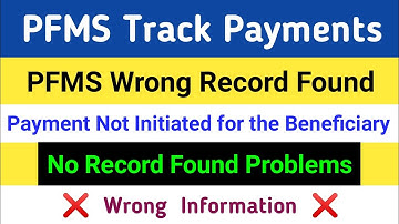 Pfms Track Nsp Payment Not Initiated for the Beneficiary | PFMS/DBT Payments Problem Solved