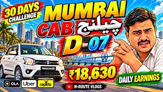 Ola Uber Daily Earnings In Mumbai 2026 | Day 7/30 Challenge | N-ROUTE VLOGS