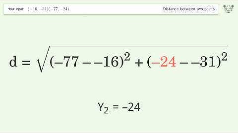 Find the distance between two points p1 (-16,-31) and p2 (-77,-24): Step-by-Step Video Solution