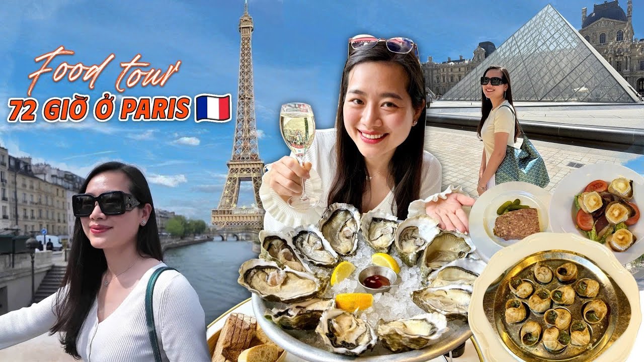 Paris🇫🇷| Ăn món Hàu Pháp tươi ngon, checkin bảo tàng Louvre, Nhà Thờ Đức Bà, Tháp Eiffel | ÁNH KUA