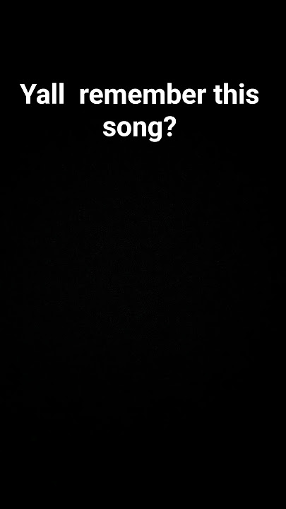 YALL REMEMBER THIS SONG?#usethisaudio #makethisatrend