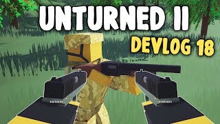 Dual Guns & Custom Gamemodes - Unturned Ii Devlog