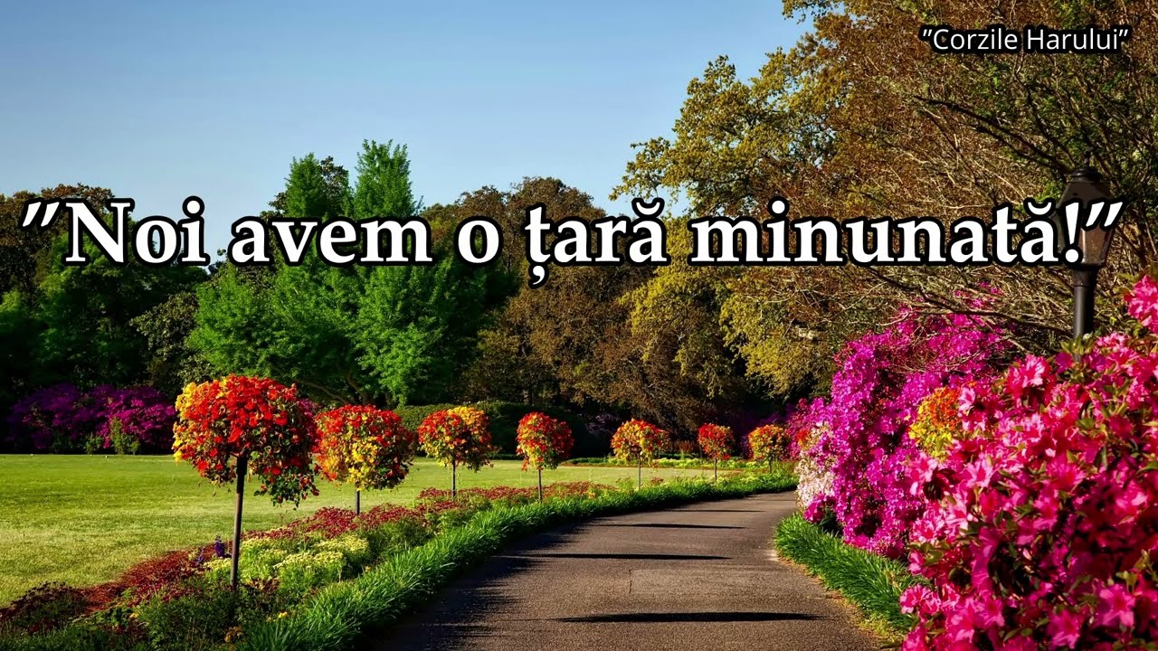 ”Noi avem o țară minunată!” cântare creștină 2026