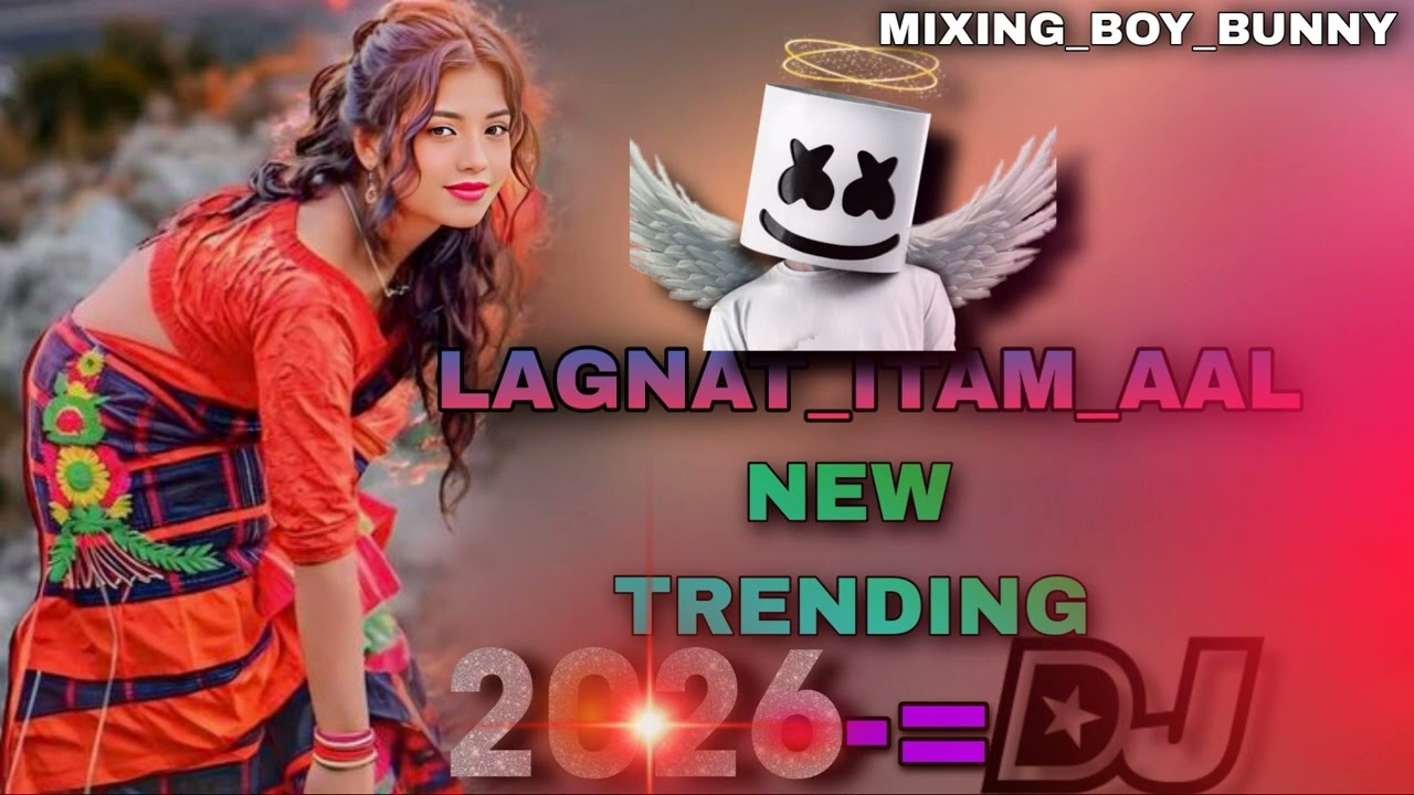 LAGNAT_ITAM_AAI___SANTALLI_2026_MODLIST_DJ_SONG_🔰MIX_BOY_BUNNY__🔰__DEVARAPALLY__DJ 🎧🚩