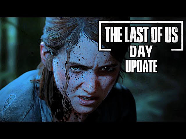 The Last of Us 2: OUTBREAK DAY 2020 UPDATE - NEW ANNOUNCEMENTS +