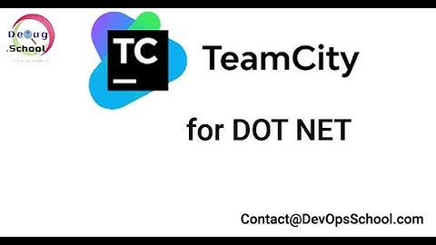 Teamcity for DOT NET