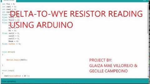 17. DELTA-TO-WYE RESISTOR READING USING ARDUINO