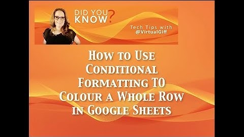 How to Colour a Row with Conditional Formatting