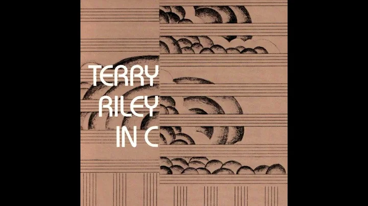 Terry Riley - In C (1968) FULL ALBUM