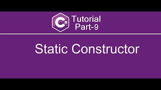 Static Constructor in C# | C# Tutorial - Part 9 Wealth
