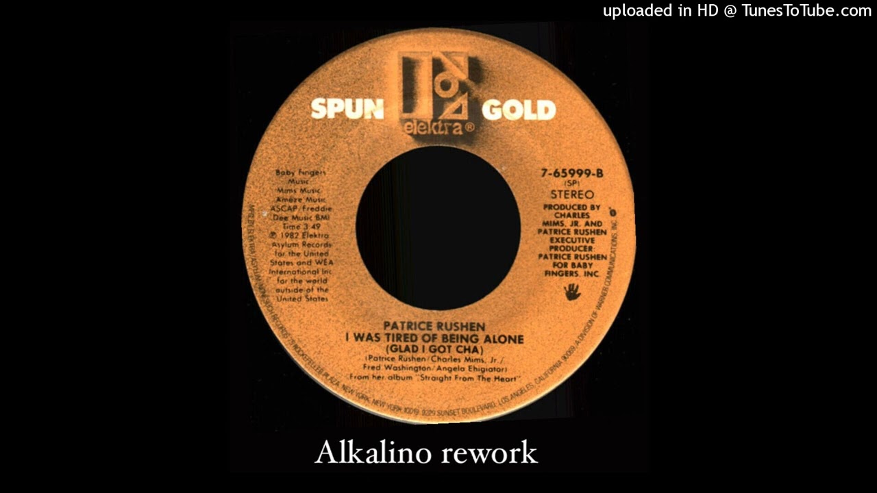 Patrice Rushen - I Was Tired Of Being Alone (Alkalino rework)