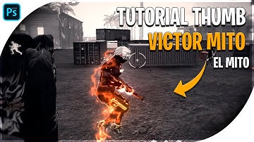 COMO FAZER THUMBNAIL ESTILO VICTOR MITO ( EL MITO) - TUTORIAL THUMBNAIL FREE FIRE EDIT